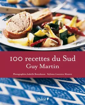 Couverture du produit · 100 recettes du sud