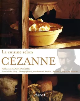 Couverture du produit · La cuisine selon Cézanne