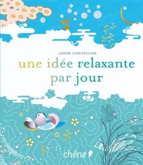 Couverture du produit · Une idée relaxante par jour