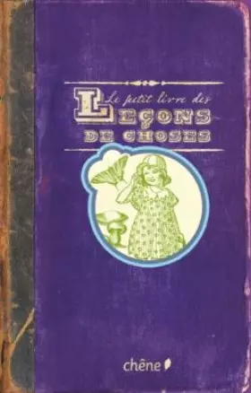 Couverture du produit · Le petit livre des leçons de choses