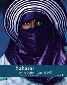 Couverture du produit · Saharas entre Atlantique et Nil (broché)