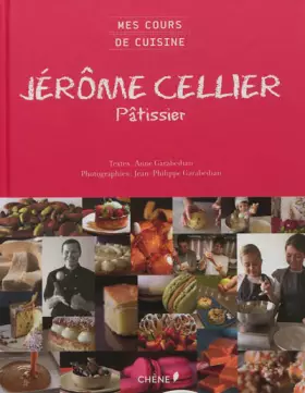 Couverture du produit · Jérome Cellier: Pâtissier