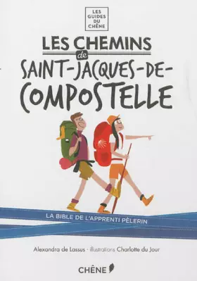 Couverture du produit · Les Chemins de Saint-Jacques-de-Compostelle