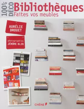 Couverture du produit · Bibliothèques, faites vos meubles