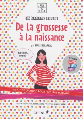 Couverture du produit · Les Mamans testent : de la grossesse à la naissance