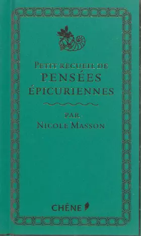 Couverture du produit · Petit recueil de pensées épicuriennes