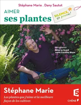 Couverture du produit · Silence ça pousse Aimer ses plantes