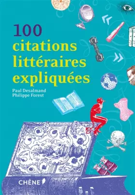 Couverture du produit · 100 citations littéraires expliquées