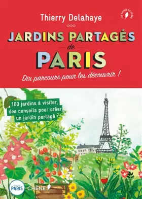 Couverture du produit · Les jardins partagés de Paris