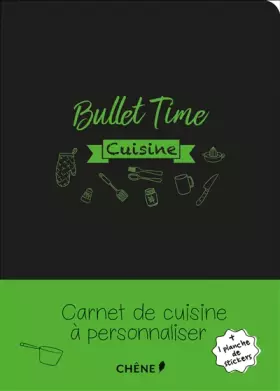 Couverture du produit · Bullet Time Cuisine