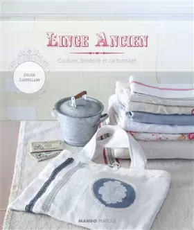 Couverture du produit · Linge ancien tome 2