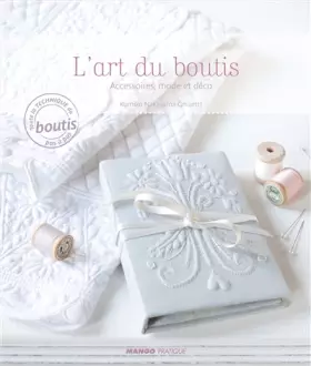 Couverture du produit · L'art du boutis : Accessoires, mode et déco