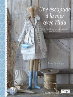 Couverture du produit · UNE ESCAPADE A LA MER AVEC TILDA