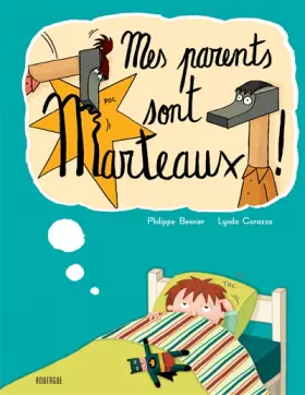 Couverture du produit · Mes parents sont marteaux !