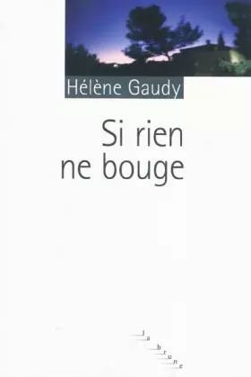 Couverture du produit · Si rien ne bouge
