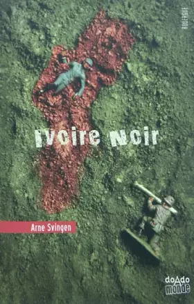 Couverture du produit · Ivoire noir
