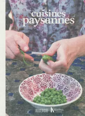 Couverture du produit · Cuisines paysannes