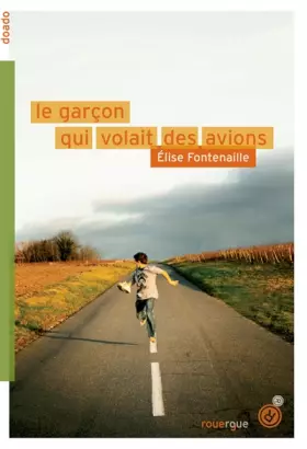Couverture du produit · La garçon qui volait des avions
