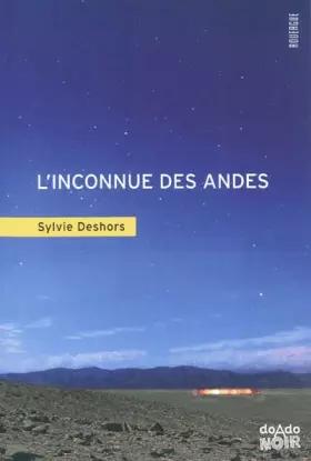 Couverture du produit · L'inconnue des Andes