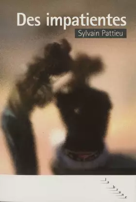 Couverture du produit · Des impatientes