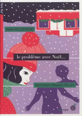 Couverture du produit · Le problème avec Noël...
