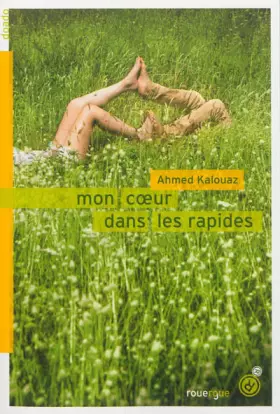 Couverture du produit · Mon coeur dans les rapides