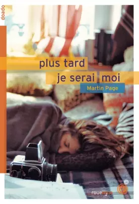 Couverture du produit · Plus tard, je serai moi