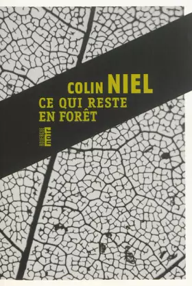 Couverture du produit · Ce qui reste en forêt