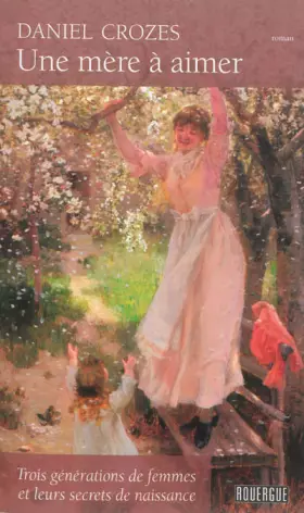 Couverture du produit · Une mère à aimer