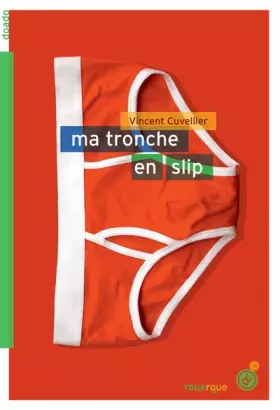 Couverture du produit · Ma tronche en slip