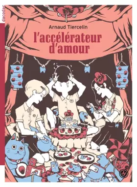 Couverture du produit · l'accelerateur d'amour