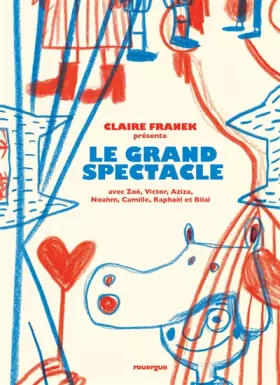 Couverture du produit · Le grand spectacle
