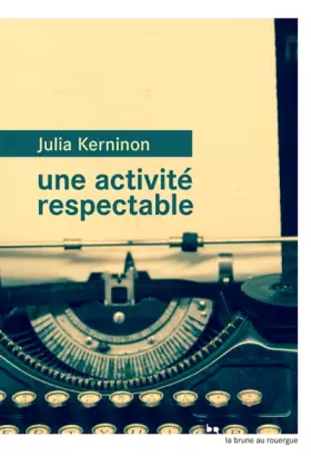 Couverture du produit · Une activité respectable