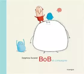 Couverture du produit · Bob et compagnie