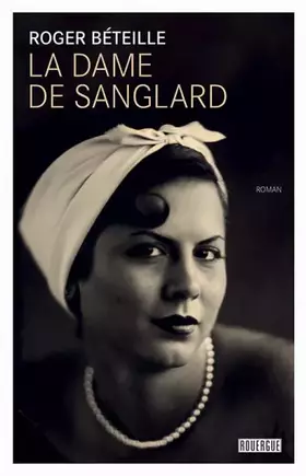 Couverture du produit · La dame de Sanglard