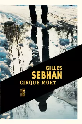 Couverture du produit · Cirque mort