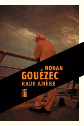 Couverture du produit · Rade amère