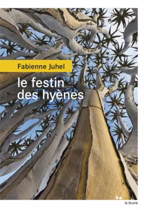 Couverture du produit · Le festin des hyènes