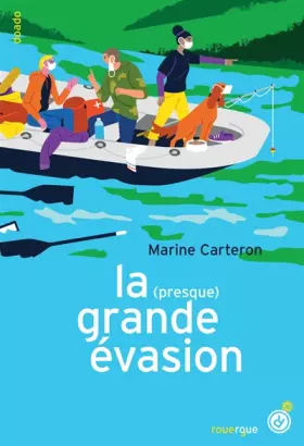 Couverture du produit · La (presque) grande évasion