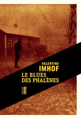Couverture du produit · Le blues des phalènes