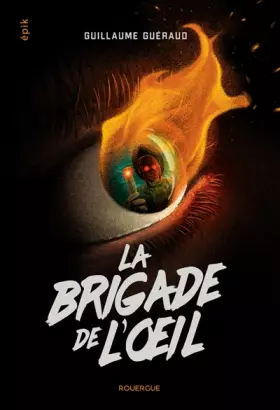 Couverture du produit · La brigade de l'oeil