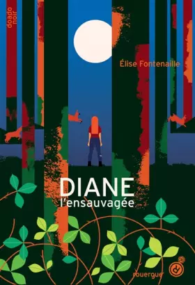 Couverture du produit · Diane l'ensauvagée