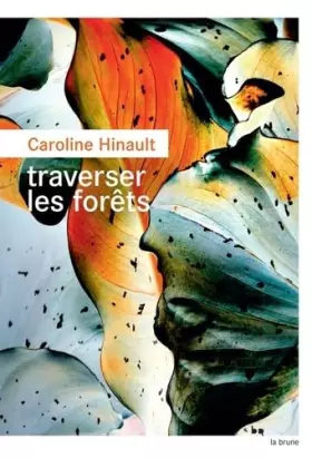 Couverture du produit · Traverser les forêts