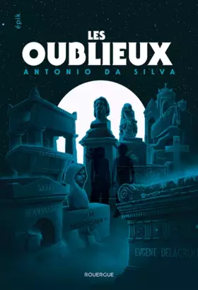 Couverture du produit · Les Oublieux