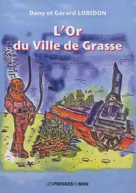 Couverture du produit · L'or du Ville de Grasse