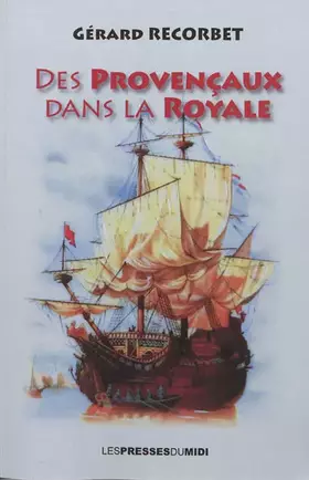 Couverture du produit · Des Provençaux dans la Royale