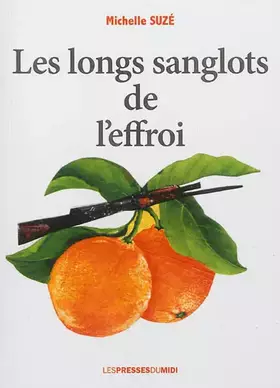 Couverture du produit · Les longs sanglots de l'effroi