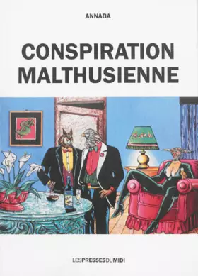 Couverture du produit · Conspiration malthusienne