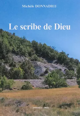 Couverture du produit · Le scribe de Dieu