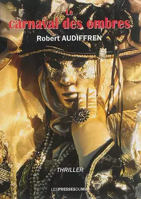 Couverture du produit · Le carnaval des ombres